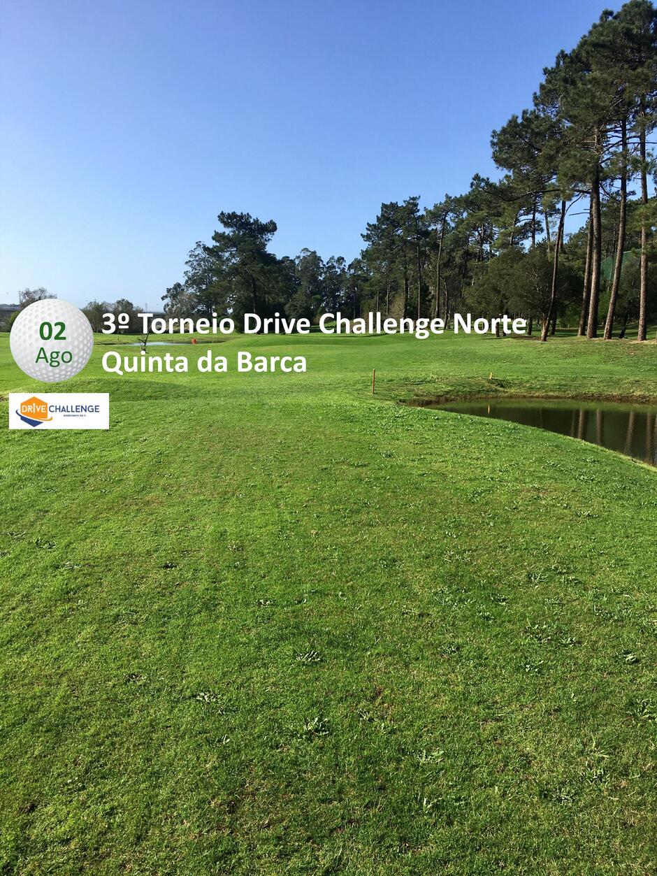 Imagem da 3º TORNEIO DRIVE CHALLENGE NORTE 2020 – QUINTA DA BARCA
